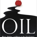 Book Giveaway: OIL – Money, Politics, and Power in the 21st Century by Tom Bower